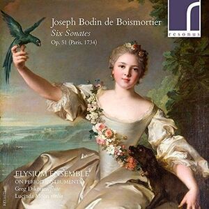 Boismortier / Elysium Ensemble - Joseph Bodin de Boismortier: Six Sonates Op 51
